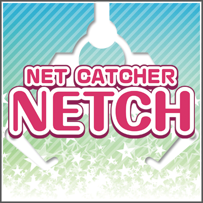 NET CATCHER NETCH